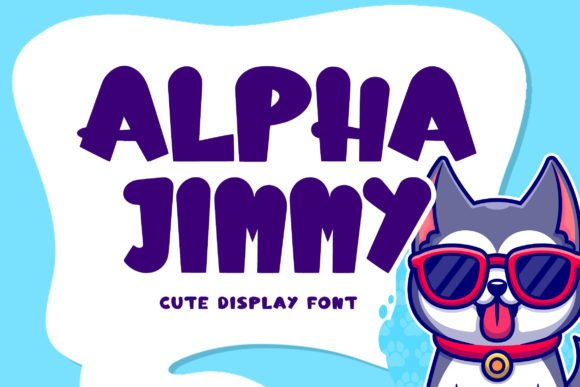 Alpha Jimmy: A Display Font That Elevates Campaign Visuals with Personality