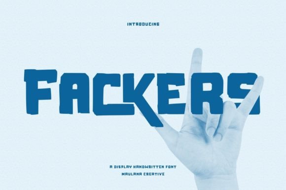 Fackers Font: Elevate Digital Campaigns with Handwritten Style