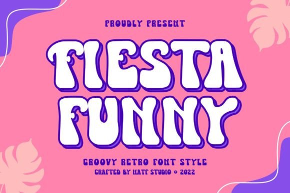Fiesta Funny Font: Retro Charm for Handmade Labels