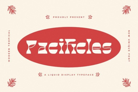 Pacificles Font Review: Liquid Display Type for Web